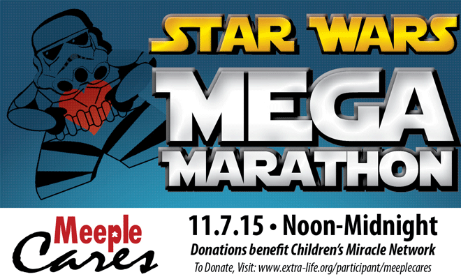 Meeple Cares Star Wars Marathon – Nov 7th!