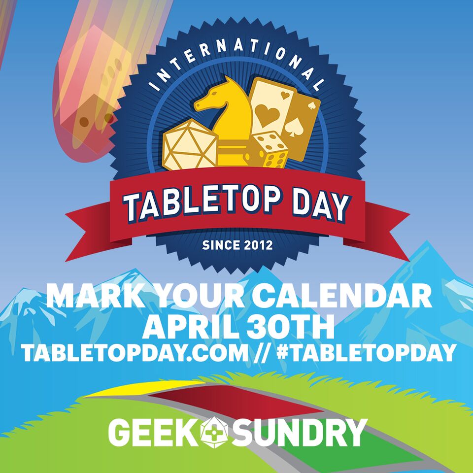 TableTop Day April 30th, with Jon Gilmour!