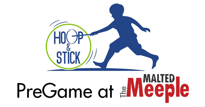 Hoop & Stick Con PreGame at The Malted Meeple