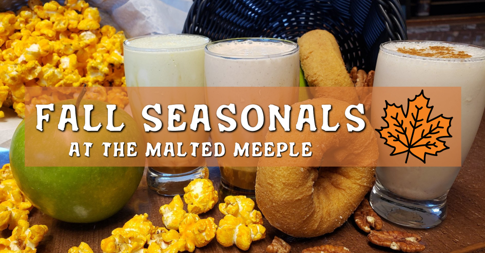 Fall Seasonals at The Malted Meeple